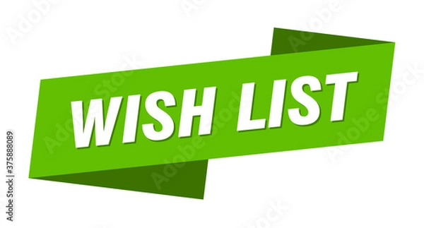 Fototapeta wish list banner template. ribbon label sign. sticker