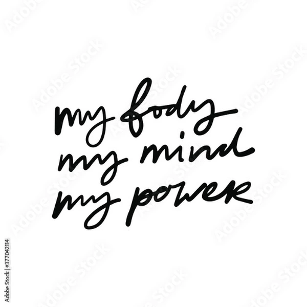 Fototapeta Inspirational and motivation quote Modern calligraphic style. Hand lettering and custom typography for t-shirts, bags, for posters