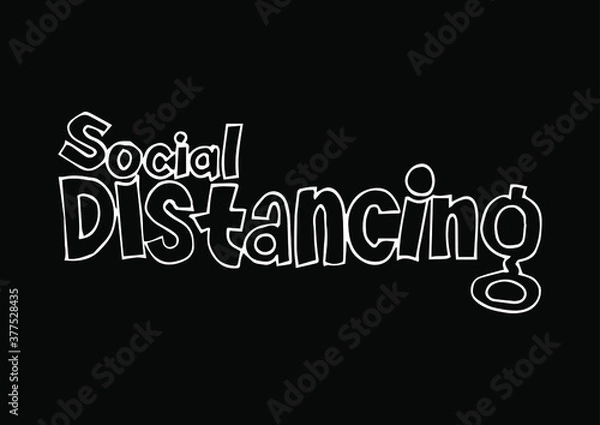 Obraz SOCIAL DISTANCING vector typography banner