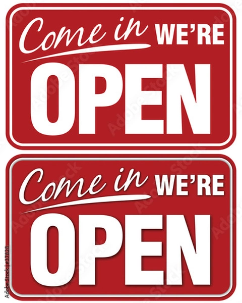 Obraz come in we're open