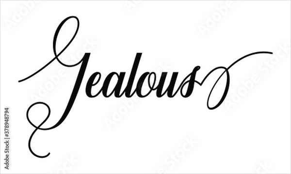 Fototapeta Jealous Script Calligraphy  Black text Cursive Typography words and phrase isolated on the White background 