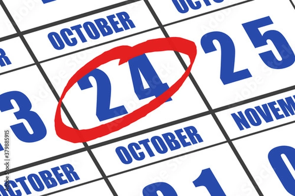 Obraz october 24th. Day 24 of month, Date marked with red circle to indicate importance on a calendar. autumn month, day of the year concept