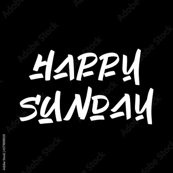Fototapeta Happy Sunday brush paint hand drawn lettering on black background. Design templates for greeting cards, overlays, posters