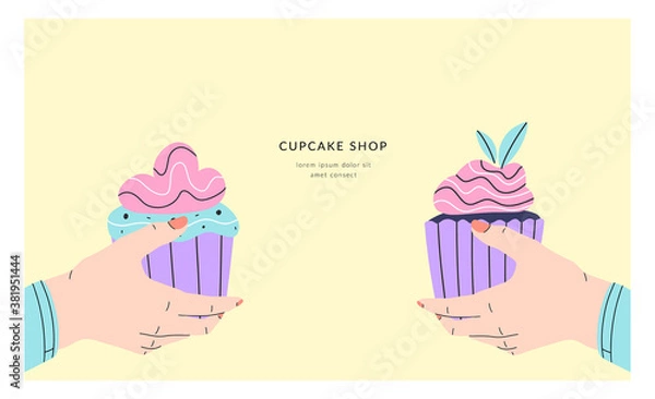 Obraz Female hands holding different cute cupcakes. Confectionery, bakery cafe, candy sweet shop. Template with space for text.  Vector hand drawn flat style. 