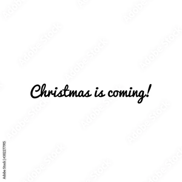 Fototapeta Christmas quote word illustration, winter holidays lettering, stay at home