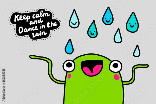Fototapeta Keep calm and dance rain hand drawn vector illustration in cartoon doodle style
