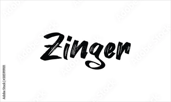 Obraz Zinger Typography Hand drawn Brush lettering words in Black text and phrase isolated on the White background