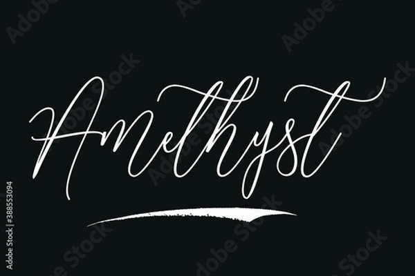 Fototapeta Amethyst Gem Stone Handwritten White Color Text On Black
Background