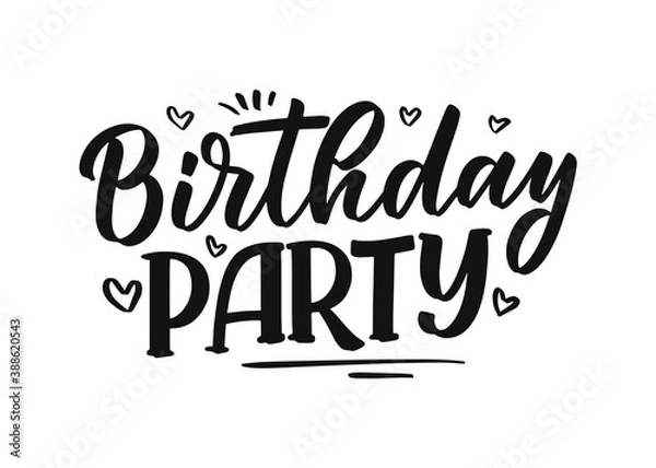 Fototapeta Lettering slogan for Happy Birthday. Hand drawn phrase for gift card, poster and print design. Modern calligraphy celebration text. Vector