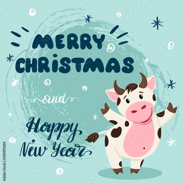 Obraz Cute New Year card with cartoon bull, congratulations on Christmas and Happy New Year 2021. Year of the bull, cow according to the Chinese calendar.