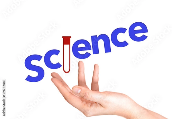 Fototapeta Human hand with lettering Science and chemical flask on above isolated on white background. Scientific discovery. Pharmaceutical develop.