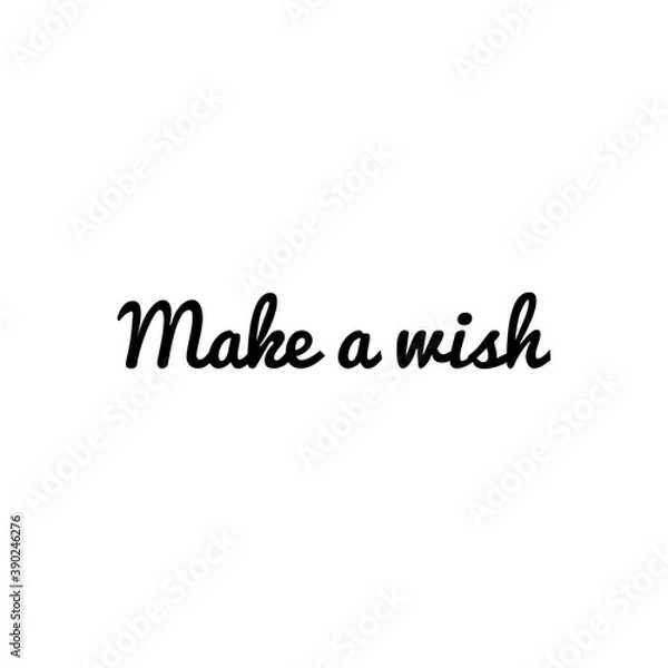 Fototapeta ''Make a wish'' Word Lettering Illustration to Print on products/For Design Development