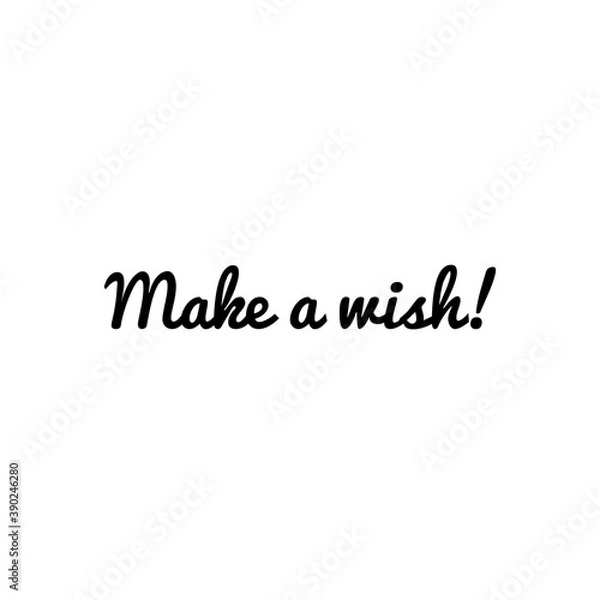 Fototapeta ''Make a wish'' Word Lettering Illustration to Print on products/For Design Development