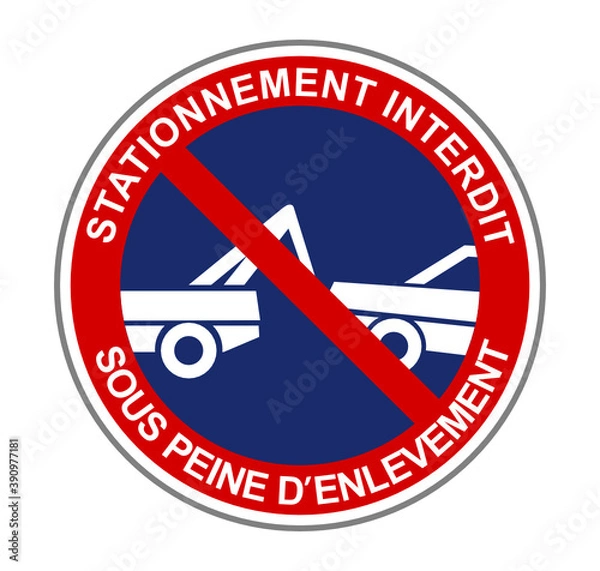 Obraz stationnement interdit sous peine d'enlèvement