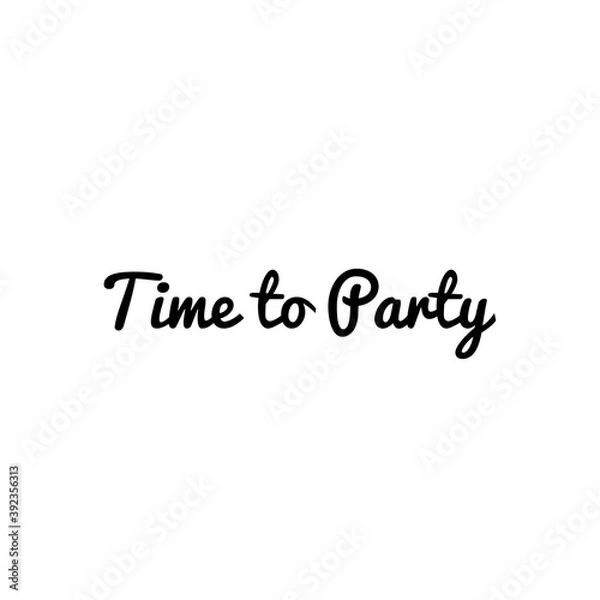 Obraz ''Time to party'' Word Illustration