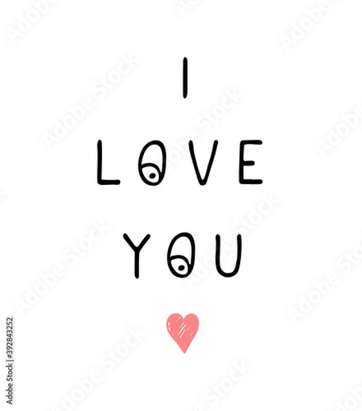 Fototapeta Vector illustration with hand drawn lettering - I love you. Colorful typography design in Scandinavian style for postcard, banner, t-shirt print, invitation, greeting card, poster