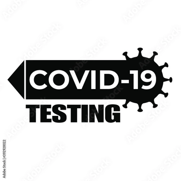 Fototapeta Covid-19 testing sign vector