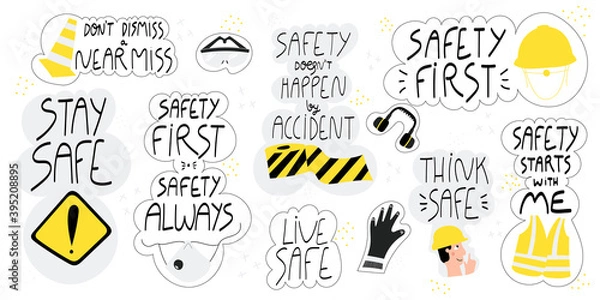 Fototapeta Collection of hand drawn lettering about health and safety at work in production and construction industries. Set of stickers-safety first, stay safe, live safe. Safety first quotes and concepts