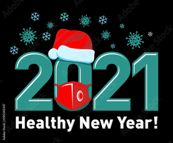 Obraz 2021 Healthy New Year concept Poster or logo with Santa hat and red face mask. Stop flu coronavirus. Vector on black background
