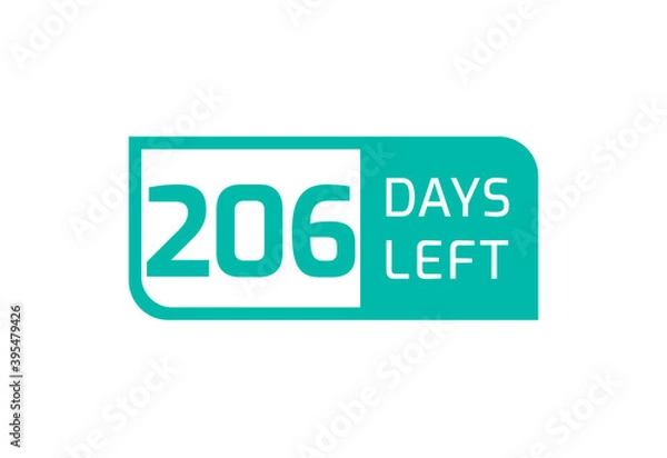 Fototapeta 206 Days Left banner on white background, 206 Days Left to Go