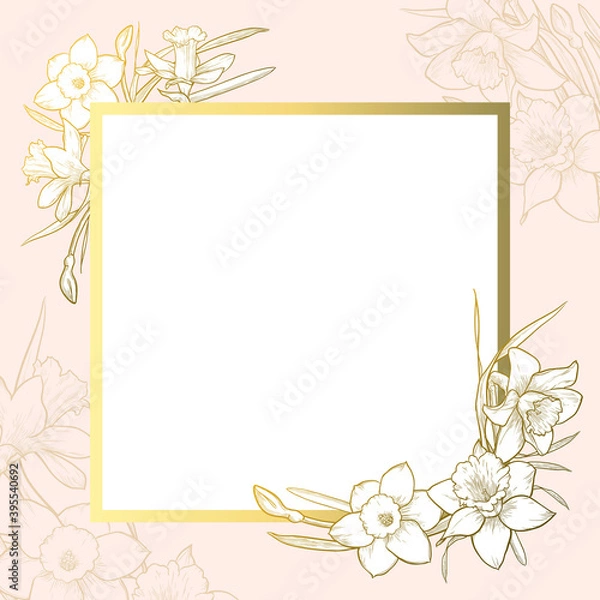 Obraz Golden square frame on a beige background. Template for a wedding or greeting cards, invitations, labels. Hand drawn daffodils vector illustration.