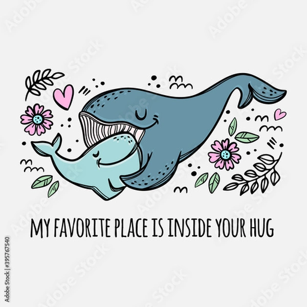 Obraz WHALES HUGGING Mother And Daughter Parental Relationship Cute Animals Friend To Friend Handwriting Text Hand Drawn Clip Art Vector Illustration Set For Print