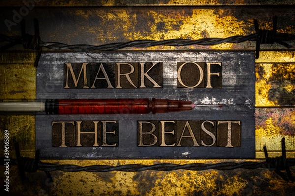 Obraz Mark Of The Beast text with syringe on textured grunge copper and vintage gold background