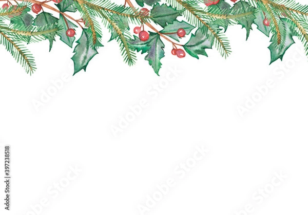Obraz Watercolor hand painted nature winter holiday border banner frame with green fir branches, red holly berries and leaves composition on the white background for invitation and greeting card 