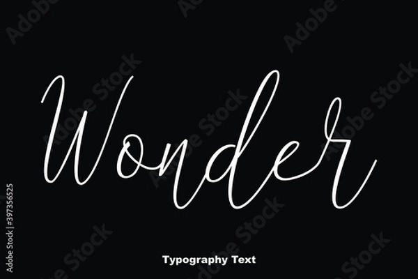 Fototapeta Wonder Handwritten Cursive Typography On Black Background