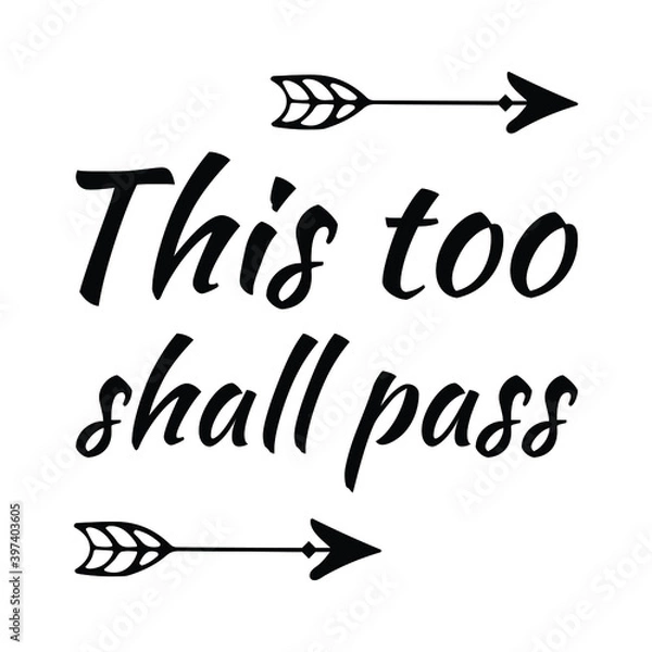 Fototapeta This too shall pass. Vector Quote