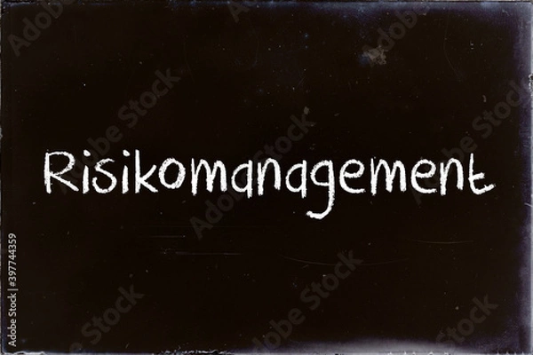 Obraz Schultafel Risikomanagement