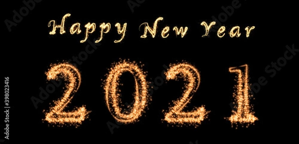 Fototapeta 2021 and Happy New Year written with Sparkle firework on dark background, Happy new year and merry christmas celebration, banner and greeting cards concept