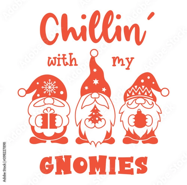 Fototapeta Christmas gnome with quote chillin' with my gnomies. Comic Christmas card with bearded gnomes in santa hats isolated on a white background. Print for T-shirts and surfaces. Vector illustration.