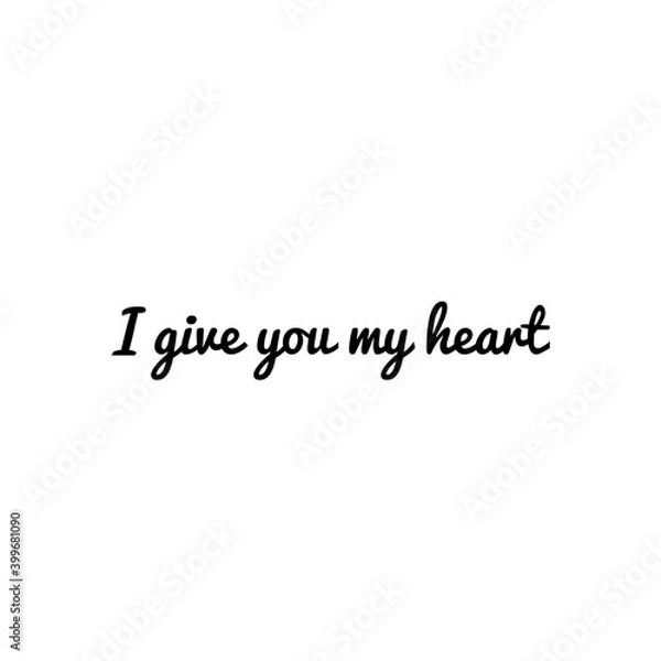 Obraz ''I give you my heart'' Lettering