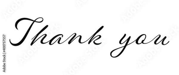 Fototapeta Thank you text calligraphy isolated on white background
