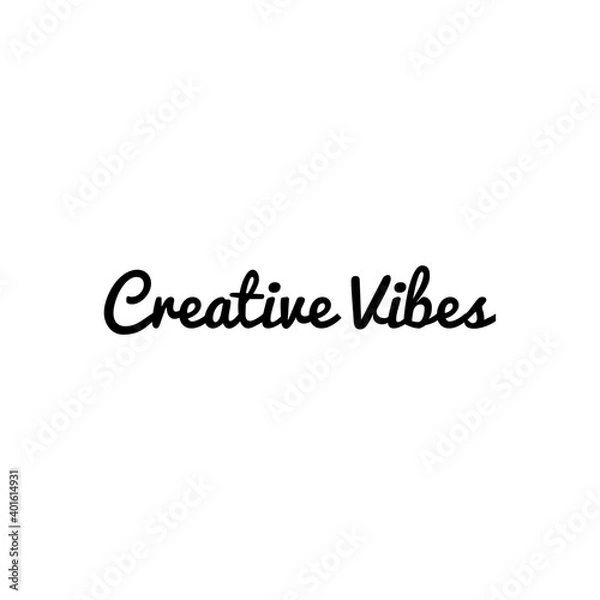 Fototapeta ''Creative vibes'' Lettering