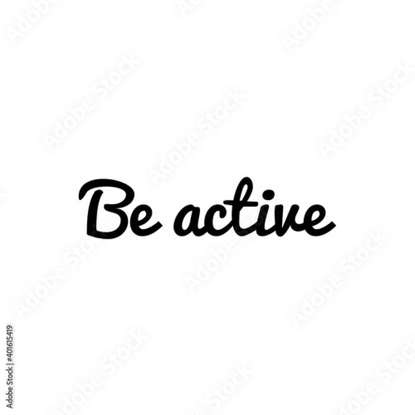 Fototapeta ''Be active'' Lettering