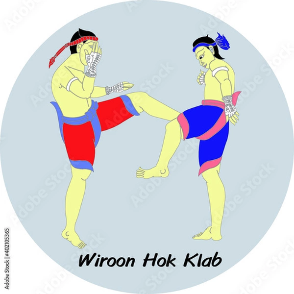 Fototapeta Major Thai-style boxing winning card : 15 styles.1 of 15 styles of  Mae Mai Muay Thai.
This style is called god named Wiroon Hok is back.
Thai language is called Wiroon Hok Klab.