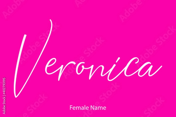 Fototapeta Veronica Woman's name. Hand drawn lettering. Vector Typography Text on Pink Background