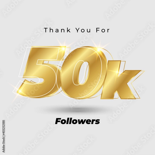 Fototapeta Thank you for 50k followers 3D gold logo isolated on elegant background, vector design for celebration purpose