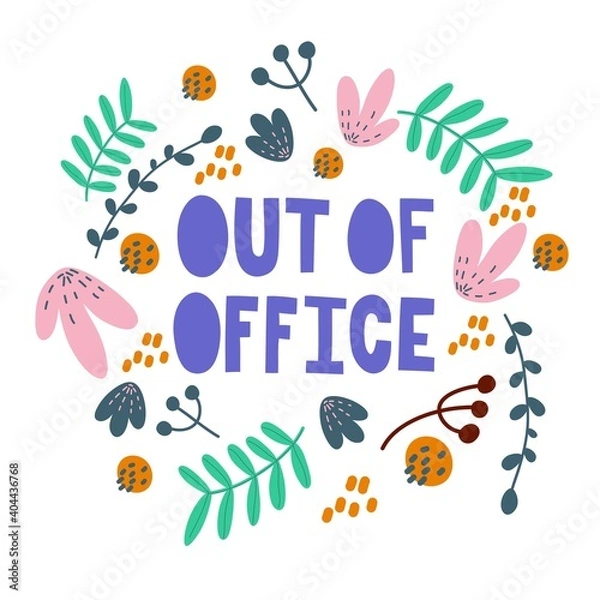 Fototapeta Outside the office, lettering for motivation, vector illustration, perfect for a postcard or poster