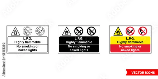 Obraz L.P.G highly flammable no smoking or naked lights fire prevention and explosive hazard sign icon of 3 types color, black and white, outline. Isolated vector sign symbol.
