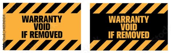 Obraz Warranty void if removed sign.