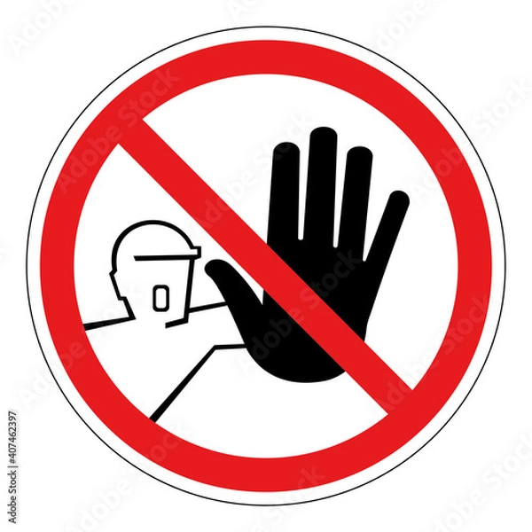 Obraz Do not touch, do not enter Background with black circle border Vector illustration