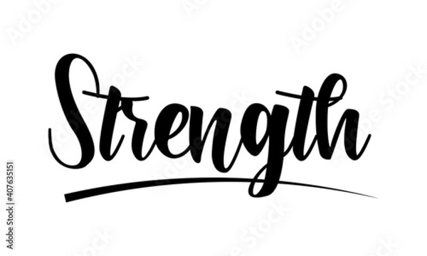 Obraz Strength, Positive Word, Motivational Word, Typography for print or use as poster, card, flyer or T Shirt