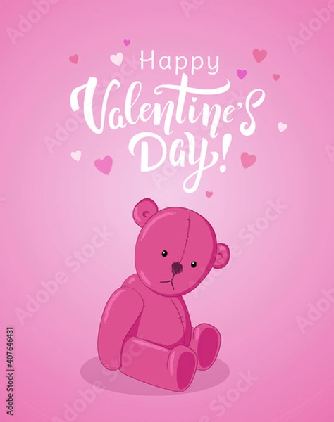 Fototapeta Happy Valentine's day card with hand drawn lettering with pink Teddy bear and small hearts on pink background. - vector