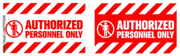 Fototapeta Authorized Personnel Only warning sign. Eps10 vector illustration.