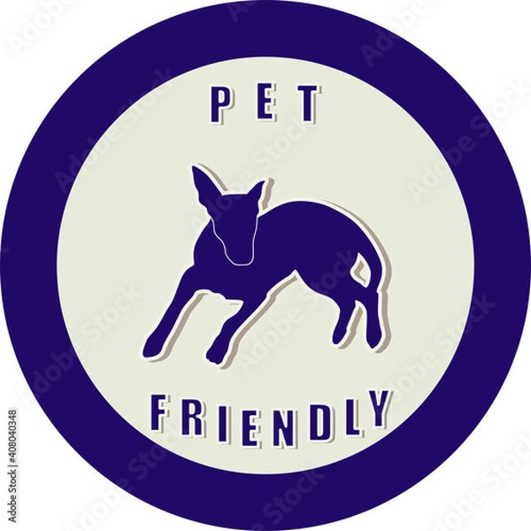 Obraz Pet Friendly Sign