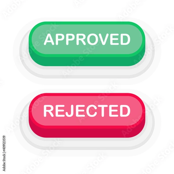 Fototapeta Approved or Rejected green or red 3D button in flat style isolated on white background. Vector illustration.