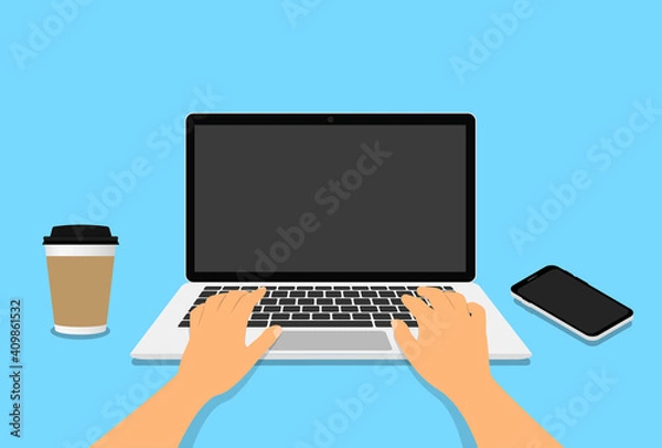 Obraz Hands in work at laptop keyboard with blank monitor screen at table. Work place with a glass of coffee, telephone. Vector illustration. EPS 10